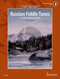 Russian Fiddle Tunes for Violin (31 traditional Pieces) (with 2nd. Violin) (Book with Audio online) (edited by Ros Stephen)