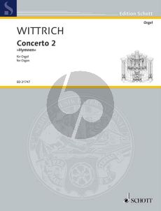 Wittrich Concerto 2 "Hymns" for Organ