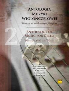 Anthology of Music for Cello Pieces for Cello and Piano