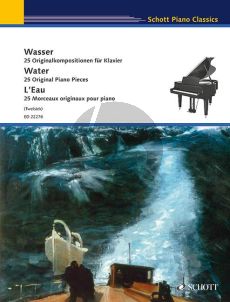 Water (25 Original Piano Pieces) (edited by Monika Twelsiek)