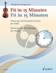 Bergmann Fit in 15 Minutes (Warm-ups and Essential Exercises for Violin)