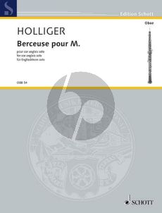 Holliger Berceuse pour M. Cor Anglais solo