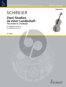 Schreier Zwei Studien zu einer Landschaft für Violoncello und Klavier