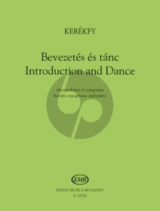 Kerekfy Introduction and Dance for Alto Saxophone and Piano