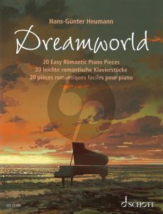 Heumann Dreamworld for Piano Solo (20 Easy Romantic Piano Pieces)