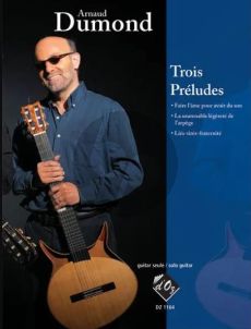 Dumond Trois Préludes pour Guitare