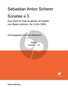 Scherer Sonatae a 3 Band 1 No. 1 - 6 2 Violinen, Viola da Gamba (Fagott) & B. c (Part./Stimmen) (Hans Bergmann)