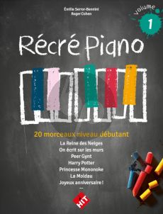 Récré Piano Vol.2 (20 Morceaux niveau intermediaire) (Emile Serror-Bennini et Roger Chohen)