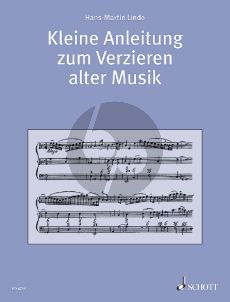 Kleine Anleitung zum Verzieren alter Musik