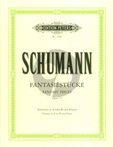 Schumann Fantasiestucke Op.73 for Clarinet in A and in Bb and Piano (edited by Isaay Barmas)