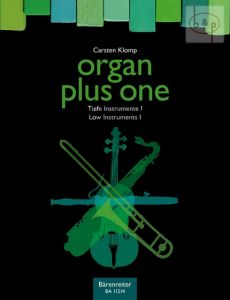 Organ plus One 1 (Low instr.[Vc.-Bsn.-Baritone- Saxophone-Basset Horn] with Organ)