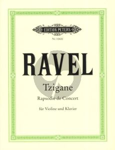 Ravel Tzigane - Rapsodie de Concert for Violin and Piano (edited by Ulfert Thiemann) (Peters)