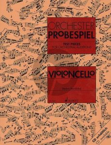 Orchester-Probespiel (Sammlung wichtiger Passagen aus der Opern- und Konzertliteratur) Violoncello