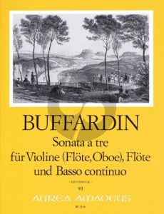 Buffardin Triosonate A-dur Violine oder Flöte / Oboe, Flöte (Violine) und Bc (Part./Stimmen) (Weizierl-Wachter)