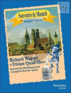 Souvenir de Munich (5 Tristan Quadrilles after Richard Wagner) (SATB)