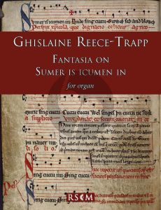 Reece-Trapp Fantasia on 'Sumer is icumen in' for Organ