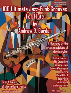 Gordon 100 Ultimate Jazz-Funk Grooves For Flute (Book with mp3 files)