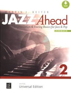 Reiter Jazz Ahead 2 - Piano Basics für Jazz & Pop Lehrbuch (Improvisation & Voicing Basics for Jazz & Pop) (Buch mit Audio online)