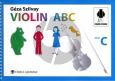 Szilvay Violin ABC Book C (Colour Strings)