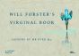 Byrd Will Forster’s Virginal Book – Lessons by Mr Byrd &c. Harpsichord - Hardcover Edition (Edited by Jon Baxendale and Francis Knights)