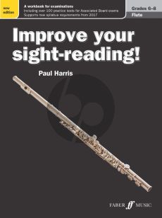 Harris Improve your Sight-Reading Flute grades 6 - 8