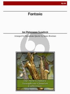 Sweelinck Fantasia 4 Saxophones (SATB) (Score/Parts) (transcr. James Boatman)