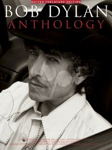 Dylan Anthology (Guitar Tablature Edition)