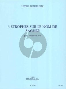 Dutilleux 3 Strophes sur le nom de Sacher Violoncello solo