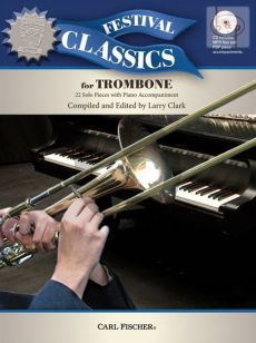 Festival Classics for Trombone (22 Solo Pieces)