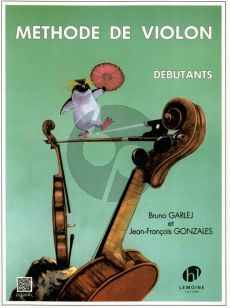 Garlej Methode de Violon Vol. 1 Debutants