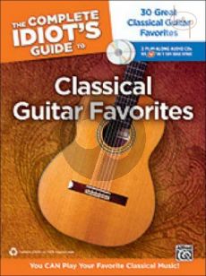 Complete Idiot's Guide to Classical Guitar Favorites