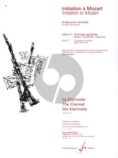 Dangain Initiation a Mozart Vol. 3 pour Clarinette (15 Etudes Agreables)