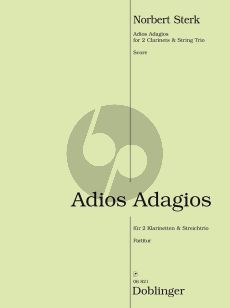 Sterk Adios Adagios 2 Clarinets[A]-String Trio (Score)