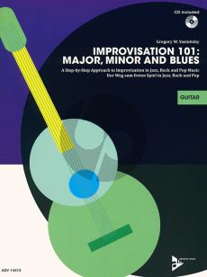 Yasinitsky Improvisation 101: Major, Minor and Blues Guitar