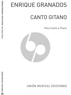 Granados Canto Gitano Op.Post for Voice and Piano