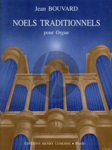 Bouvard Noëls traditionnels pour Orgue