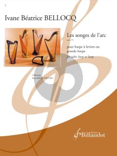 Bellocq Les Songes de l’Arc Op.270 for Harp (Celtic Harp or Harp)