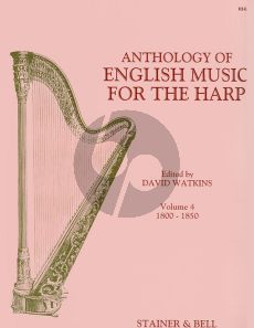 Album Anthology of English Music Vol.4 1800 - 1850 for Harp (edited by David Watkins)