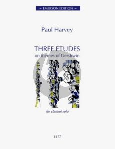 Harvey 3 Etudes on themes by Gershwin Clarinet solo