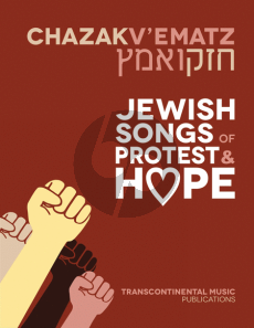 Album Chazak V'ematz: Jewish Songs of Protest and Hope (Melody-Lyrics-Chords) (Book with Audio online)