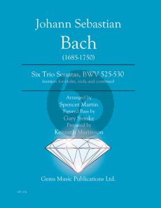 Bach J.S. 6 Trio Sonatas BWV 525-530 arr. Violin - Viola - Continuo (arr Spencer Martin - Gary Smoke - Kenneth Martinson) (Score - Parts)