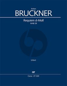 Bruckner Requiem d-Moll WAB 39 Soli-Chor-Orchester (Klavierauszug) (Anselm Eber)