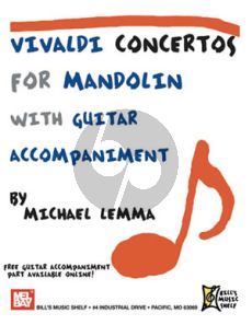 Vivaldi Concertos for Mandolin with Guitar Accompaniment (Score and Mandolin Solo Part) ((Guitar accompaniment as Online PDF))