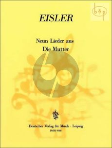 Die Mutter (9 Lieder) (Voice(s)-Choir and one (or two) piano