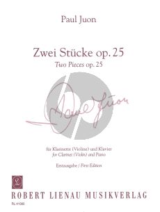 Juon 2 Stucke Op.25 for Clarinet [Bb/A] or Violin and Piano (Erstausgabe / First Edition)