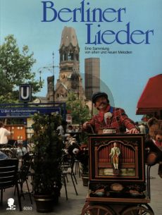 Album Berliner Lieder Eine Sammlung von alten und neuen Melodien für Singstimme und Klavier