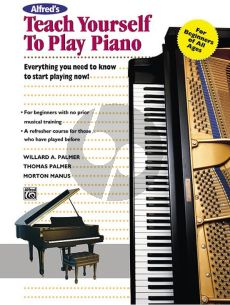 Palmer Palmer Manus Teach Yourself to Play Piano - Everything You Need to Know to Start Playing Now! - Book Only