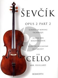 Sevcik School of Bowing Technique Op.2 Vol.2 for Cello (Feuillard)