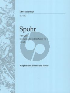 Spohr Konzert Nr.4 e-moll Klarinette in A und Orchester Ausgabe A Klarintte und Klavier (Herausgegeben von Carl Rundnagel)