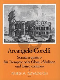 Corelli Sonate a Quattro in D-Major WoO 4 for Trumpet or Oboe, 2 Violins and Bc (Edited and Harpsichord by Willy Hess)